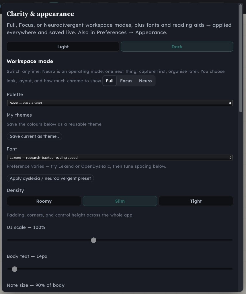 Workflow Clarity panel with Full, Focus and Neuro modes and dyslexia-friendly settings